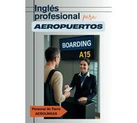Inglés profesional para aeropuertos: Personal de tierra, AEROLÍNEAS