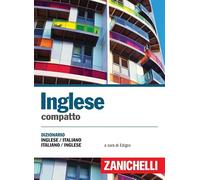 Inglese compatto. Dizionario inglese-italiano, italiano-inglese