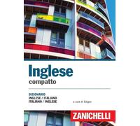 Edigeo (cur.) – Inglese compatto. Dizionario inglese-italiano, italiano-inglese