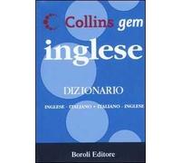 Inglese. Dizionario inglese-italiano, italiano-inglese. Ediz. bilingue