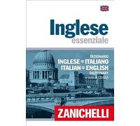 Inglese essenziale. Dizionario inglese-italiano, italiano-inglese