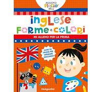 Inglese, forme e colori. Ediz. a colori