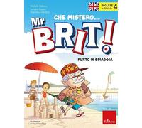 Inglese in giallo. Che mistero mr. Brit!. Vol. 4: Furto in spiaggia.