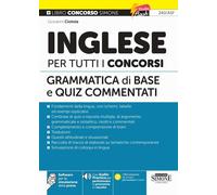 Inglese per tutti i concorsi. Grammatica di base e quiz commentat