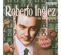 Inglez,Roberto Orquestra - The Melody Maker