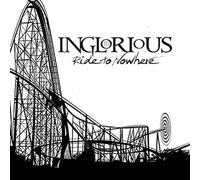 Inglorious - Ride To Nowhere (Limited Edt.)