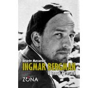 Ingmar Bergman. Il tempo e l'essere - 2019 - Zona