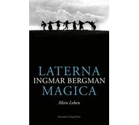 Ingmar Bergman Jean-Marie Gustave Le Clézio J Laterna Magica: (Tascabile)