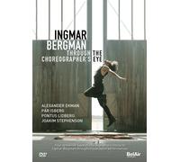 Ingmar Bergman: Through the Choreographer's Eye (DVD) Alexander Ekman Pär Isberg