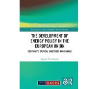 Ingmar Versolma The Development of Energy Policy in the Europ (Copertina rigida)