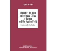 Ingmar Wienen Impact of Religion on Business Ethics in Europe and th (Tascabile)