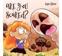 Ingo Blum Are You Scared? (Tascabile) Big Hearts - Small Heroes