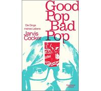 Ingo Herzke Harriet Fricke Ja Good Pop, Bad Pop: Die Dinge me (Copertina rigida)