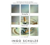 Ingo Schulze Simple Stories (Tascabile) Vintage International