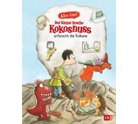 Ingo Siegner Alles klar Der kleine Drache Kokosnuss erforsch (Copertina rigida)