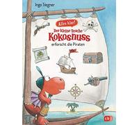 Ingo Siegner Alles klar Der kleine Drache Kokosnuss erforsch (Copertina rigida)