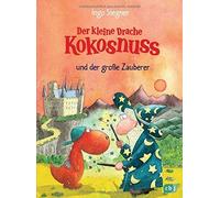 Ingo Siegner Der kleine Drache Kokonuss und der gro]e Zaubere (Copertina rigida)