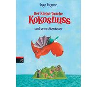 Ingo Siegner Der kleine Drache Kokosnuss - Seine ersten Abent (Copertina rigida)