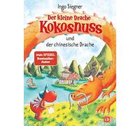 Ingo Siegner Der kleine Drache Kokosnuss und der chinesische (Copertina rigida)