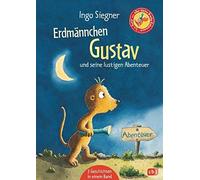 Ingo Siegner Erdmännchen Gustav und seine lustigsten Abenteue (Copertina rigida)