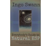 Ingo Swann Ferguson Marilyn Everybody's Guide to Natural ESP (Tascabile)