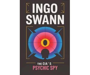 Ingo Swann: The CIA’s Psychic Spy