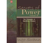 Ingo Swann Volume II Secrets of Power (Tascabile)