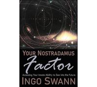 Ingo Swann Your Nostradamus Factor (Tascabile)