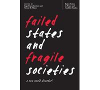 Ingo Trauschweizer Failed States and Fragile Societies (Tascabile)