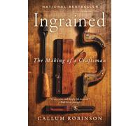 Ingrained: The Making of a Craftsman