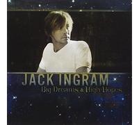 Ingram, Jack - Big Dreams & High Hopes