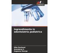 Ingrandimento in odontoiatria pediatrica