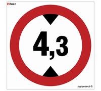 Ingresso vietato ai veicoli di altezza superiore a 4,3 metri 30X30 LIBRES...