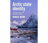 Ingrid A. Medby Arctic State Identity (Copertina rigida)