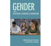 Ingrid Bego Gender in the Political Science Classroom (Tascabile)