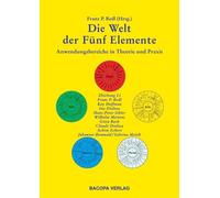 Ingrid Fischer-Schreiber K Die Welt der Fünf Elemente: Anwend (Copertina rigida)