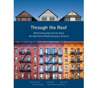Ingrid Gould El Through the Roof - What Communities Can Do About the (Tascabile)