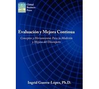 Ingrid Guerra-Lopez PhD Evaluacion Y Mejora Continua (Tascabile)