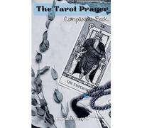 Ingrid H Turner The Tarot Prayer Companion Book (Tascabile)