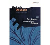 Ingrid Haferkam EinFach Deutsch Unterrichtsmodelle: John Boyne: Der (Tascabile)