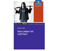 Ingrid Hintz Ma Texte.Medien: Erhard Dietl: Das Leben ist voll hart: (Tascabile)