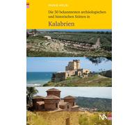 Ingrid Höl Die 50 bekanntesten archäologischen und historischen (Tascabile)