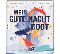 Ingrid Ickler A Mein Gute-Nacht-Boot: Einschlafgeschichte für (Copertina rigida)