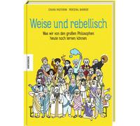 Ingrid Ickler C Weise und rebellisch: Was wir von den großen (Copertina rigida)
