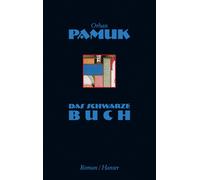 Ingrid Iren Orhan Pamuk Das schwarze Buch: Roman (Copertina rigida)