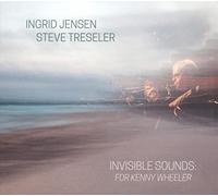 Ingrid Jensen - Invisible Sounds