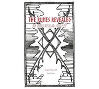 Ingrid Kincaid The Runes Revealed (Tascabile)