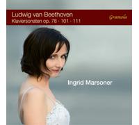 Ingrid Marsoner Ludwig Van Beethoven: Klaviersonaten Op. 78/101/111 (CD) Album