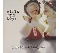Ingrid Michaelson - Girls & Boys