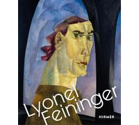 Ingrid Pfeiffer Lyonel Feininger: Retrospektive (Copertina rigida)